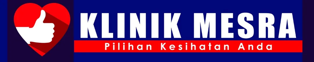 Klinik Mesra - Pilihan Kesihatan Anda
